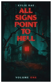 Paperback All Signs Point to Hell: Vol. 1 Book