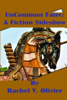 Paperback UnCommon Faire: A Fiction Sideshow Book