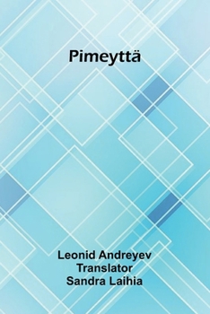 Pimeyttä (Finnish Edition)