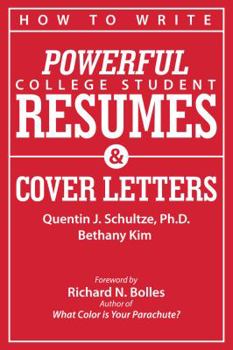 Paperback How to Write Powerful College Student Resumes and Cover Letters: Secrets That Get Job Interviews Like Magic Book