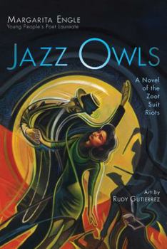 Hardcover Jazz Owls: A Novel of the Zoot Suit Riots Book