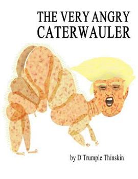 Paperback The Very Angry Caterwauler: The Second Hundred Daze Book