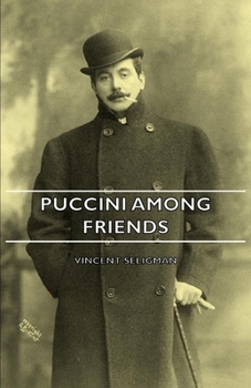 Hardcover Puccini Among Friends Book
