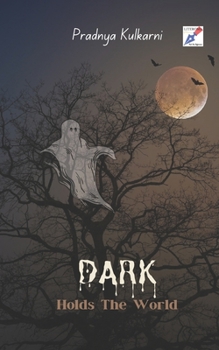 Paperback Dark Holds The World Book