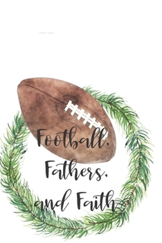 Paperback Football, Fathers and Faith Book