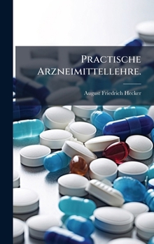 Hardcover Practische Arzneimittellehre. [German] Book