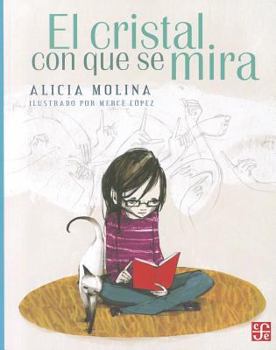 Paperback El Cristal Con Que Se Mira [Spanish] Book