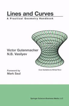 Paperback Lines and Curves: A Practical Geometry Handbook Book