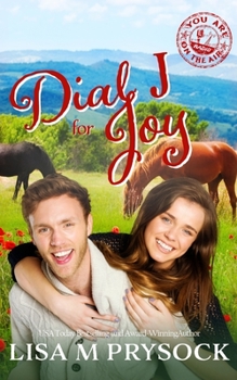 Dial J for Joy - Book #10 of the You Are on the Air