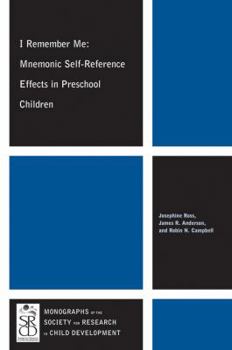 Paperback I Remember Me: Mnemonic Self-Reference Effects in Preschool Children Book