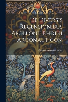 Paperback De Diversis Recensionibus Apollonii Rhodii Argonauticon [Italian] Book