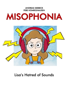 Paperback Misophonia: Lisa's Hatred of Sounds Book