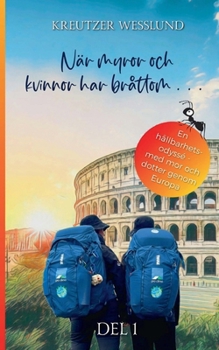 Paperback När myror och kvinnor har bråttom... [Swedish] Book