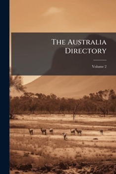 Paperback The Australia Directory; Volume 2 Book