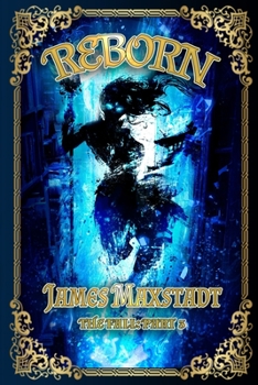 Paperback Reborn: The Fall: Book Three Book