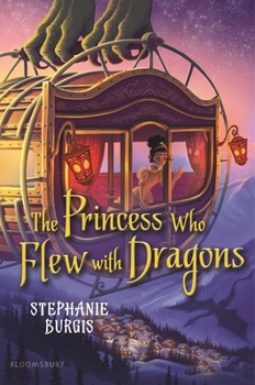 Hardcover The Princess Who Flew with Dragons Book