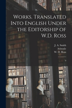 Paperback Works. Translated Into English Under the Editorship of W.D. Ross: 9 Book