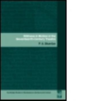 Stillness in Motion in the Seventeenth Century Theatre (Routledge Studies in Renaissance Literature)