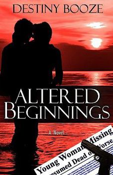 Paperback Altered Beginnings Book