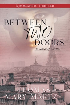 Paperback Between Two Doors, In Search of Colette Book