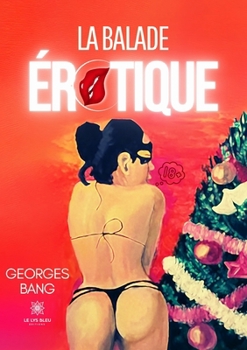 La balade érotique (French Edition)