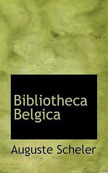 Paperback Bibliotheca Belgica Book