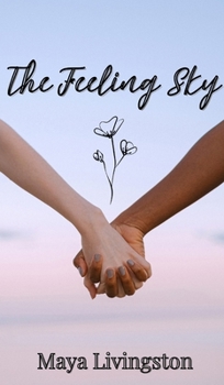 Hardcover The Feeling Sky Book
