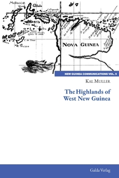 Paperback The Highlands of West New Guinea Book