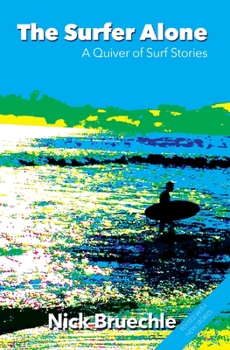 Paperback The Surfer Alone Book