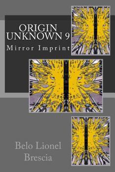 Paperback Origin Unknown 9: Mirror Imprint Book