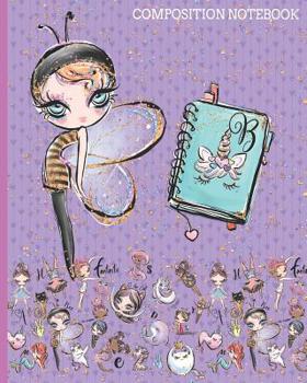 Paperback B Composition Notebook: Monogrammed Initial Primary School Wide Ruled Interior Notebook Book