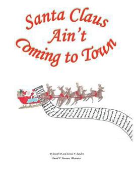 Paperback Santa Claus Ain't Coming to Town Book
