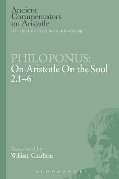 Paperback Philoponus: On Aristotle on the Soul 2.1-6 Book