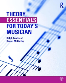 Paperback Theory Essentials for Today's Musician (Textbook) Book