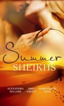 Summer Sheikhs: Sheikh's Betrayal / Breaking the Sheikh's Rules / Innocent in the Sheikh's Harem - Book  of the Desert Nights