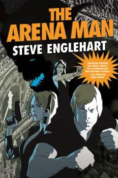The Arena Man - Book #4 of the Max August