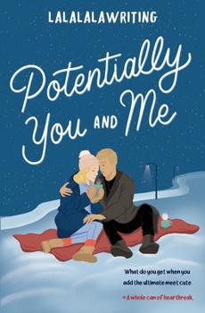 Paperback Potentially You and Me (Two Truths and a Lie) Book