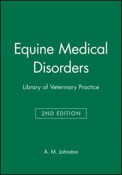Paperback Equine Medical Disorders: Library of Veterinary Practice Book