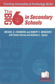 Paperback Teaching Information &Technology Skills: The Big6 in Secondary Schools Book