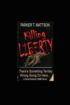 Paperback Killing Liberty Book