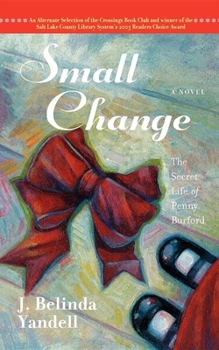 Paperback Small Change: The Secret Life of Penny Burford Book