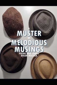 Paperback A Muster of Melodious Musings Book