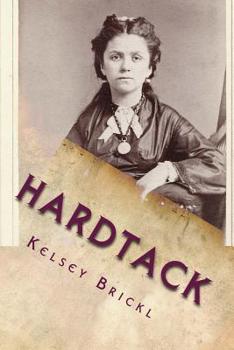 Paperback Hardtack: A Civil War Story Book