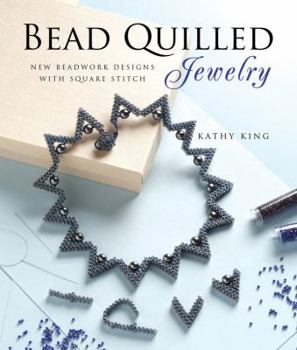 Paperback Bead Quilled Jewelry: New Beadwork Designs with Square Stitch Book