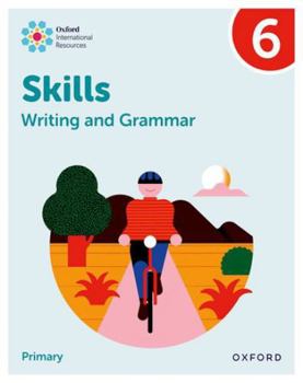 Paperback New Oxford International Skills: Writing And Grammar: Practice Book 6 Book
