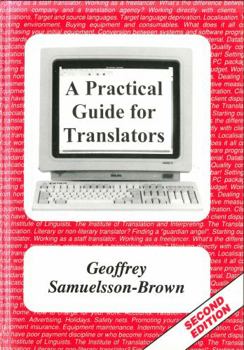 Hardcover A Practical Guide for Translators Book
