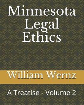 Paperback Minnesota Legal Ethics: A Treatise - Volume 2 Book