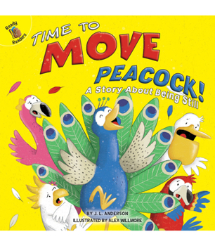 Paperback Time to Move Peacock! Book