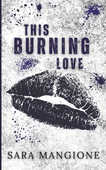 Paperback This Burning Love [Italian] Book