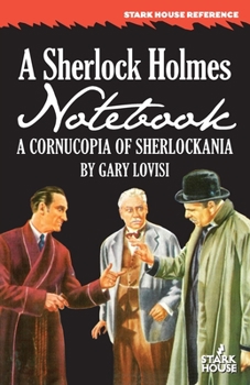 Paperback A Sherlock Holmes Notebook: A Cornucopia of Sherlockania Book